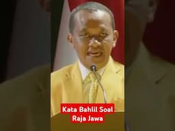 RAJA JAWA Jangan Main Main, Celaka Kita #bahlil #golkar