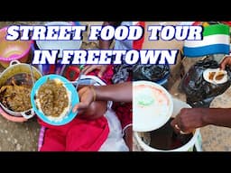 Ghanaian Exploring STREET FOOD IN FREETOWN, Sierra Leone