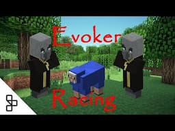 Things to do in Minecraft - Evoker Racing