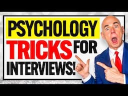 TOP 8 ‘PSYCHOLOGICAL TRICKS’ FOR JOB INTERVIEWS! (How to PASS a JOB INTERVIEW!) INTERVIEW TIPS!