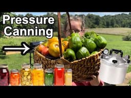 How To Pressure Can Vegetables and Garden Harvest