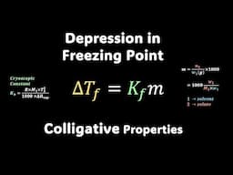 Depression in Freezing Point | Solutions | Grade 12 | Chemistry | Khan Academy