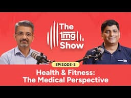 Health & Fitness: The Medical Perspective