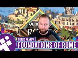 Quick Review of Foundations of Rome | Afterthoughts