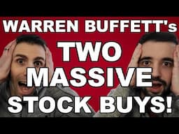 Has Warren Buffett Lost His MIND?! Investing OVER $600 Million in these TWO STOCKS?!