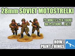 Speedpainting Soviets: 28mm Motostrelki Army Painting [How I Paint Things]