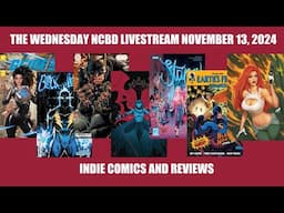 New Comic Book Day Livestream November 13, 2024 | Indie Comics And Reviews