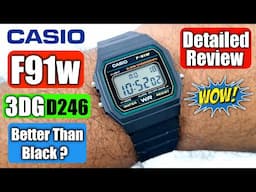 Casio F91W 3DG Unboxing & Review 🔥 | Better Than Black ?