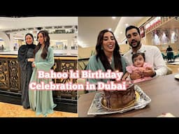 Bahoo ki Birthday Celebration in Dubai 🥳