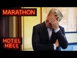 MARATHON: Owners TOO RICH For Their Own Good! | Hotel Hell | Gordon Ramsay