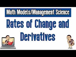 Rates of Change and Derivatives