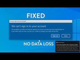 We Can't Sign Into Your Account Windows 10 & 11 | Temporary Profile Issue [2024]