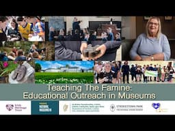 Teaching the Famine: Educational Outreach in Museums