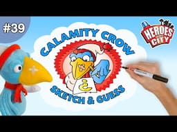 Heroes of the City – EP39 Sketch & Guess with Calamity Crow