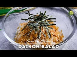 Addictive Daikon Salad Recipe (Izakaya Style)