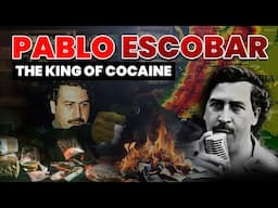 Rise and Fall of Pablo Escobar