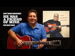 Learn to Play Happy Traum‘s Take on “He Was a Friend of Mine“ with Adam Traum