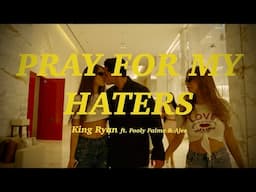 Ryan Garcia ft. Fooly Faime & Ajee - Pray For My Haters 🙏