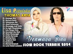 THOMAS ARYA FEAT ELSA PITALOKA FULL ALBUM TERBARU 2024 - SLOW ROCK TERPOPULER 2024 BIKIN BAPER