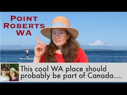 Point Roberts, Washington: The Bizarre & Beautiful Place that Should Probably Be Part of Canada