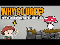 How to check what is wrong with your Game Art