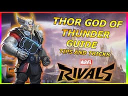 best thor guide (tips and tricks) marvel rivals