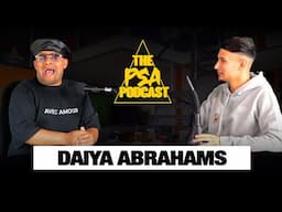 DAIYA OPENS UP ABOUT THE RUMORS || PSA PODCAST EP 67