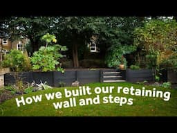 Garden Makeover Part 01 | How We Built Our Timber Retaining Wall and Steps