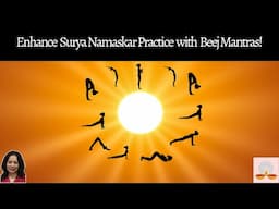 Practice Surya namaskar with Mantras for a Powerful Morning!