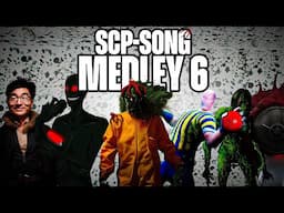 SCP-song medley 6