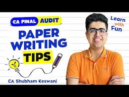 Confidence you NEED | CA Final Audit Paper Writing Tips | CA Shubham Keswani (AIR 8)