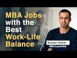 MBA jobs with best work-life balance