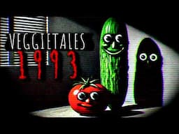 "VeggieTales 1993" | Creepypasta