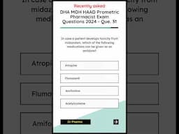 Part - 7 | DHA, MOH, HAAD & PROMETRIC PHARMACIST EXAM RECENTLY ASKED QUESTIONS & ANSWERS