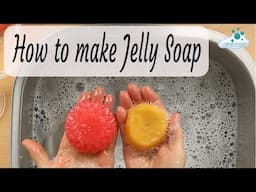 🧼🫧How to make Jelly Soap. wibbly wobbly Jelly Soap 🫧🧼