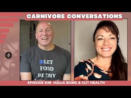 Gut Health: A Carnivore Conversation with Malia Bond of Integrated Health Foundation