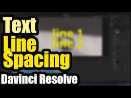 How to adjust distance between 2 lines of Text (Davinci Resolve, Line Spacing)