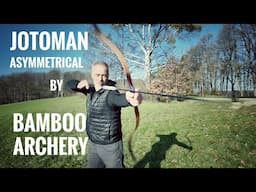 Jotoman asymmetrical Bow by Bamboo Archery Malaysia - Review