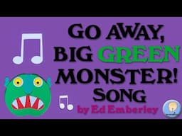 Go Away Big Green Monster Song | Sing Along Book | Halloween