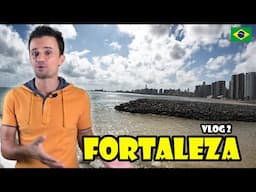 FORTALEZA VLOG 2 - MORE AMAZING SCENES OF OUR TRIP TO THE NORTHEAST OF BRAZIL!