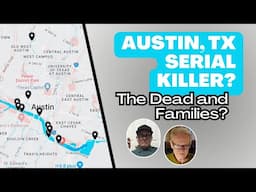 Austin Serial Killer? The Dead of Lady Bird Lake and Their Families