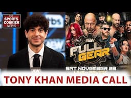 AEW Full Gear 2024 Media Call with Tony Khan