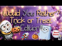 Would You Rather? Trick or Treat Edition! 🎃 Halloween Games for Kids 🎃 This or That 🎃 Candy 🎃 PE