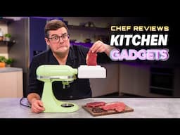 Chef Reviews Kitchen Gadgets | S3 E9