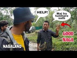 This NAGA man SAVED my life  in jungle 😱 | Nagaland is not dangerous ❤ - Northeast India