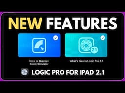 What's NEW in Logic Pro for iPad 2.1? (New Lessons)