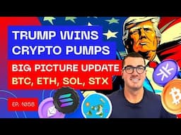 Trump Wins - Crypto Supercycle Begins