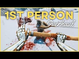 Ultimate SKYRIM First Person Overhaul | Combat & Immersion Mods!