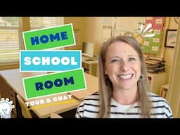 Homeschool Room Tour