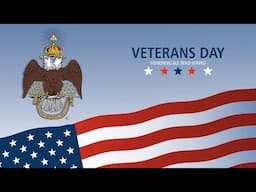 A Special Message for ALL Our Veterans from the Scottish Rite of Freemasonry